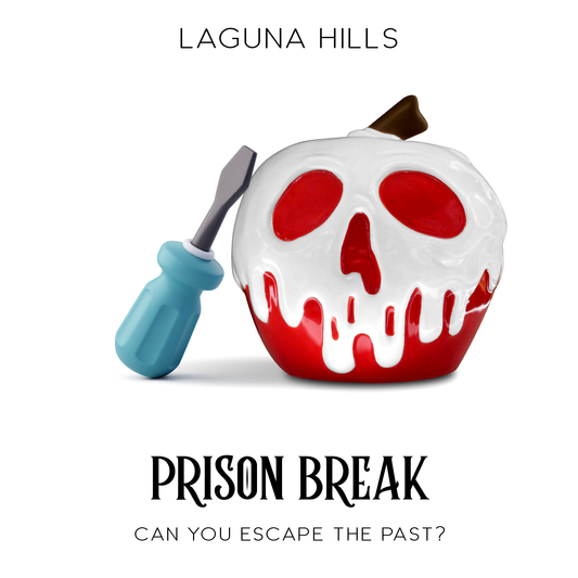 LAGUNA HILLS | PRISON BREAK: Trapped in Time